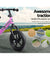 Kids Balance Bike Ride On Toys Push Bicycle Wheels Toddler Baby 12" Bikes-Pink